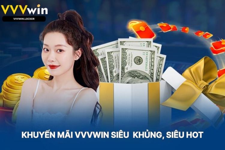 khuyen-mai-vvvwin-sieu-khung-sieu-hot